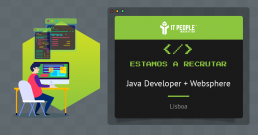 Projeto para Java Developer + Websphere - Lisboa - IT People Innovation